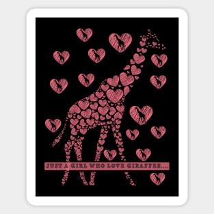 Just a Girl Who Loves giraffes.... Sticker